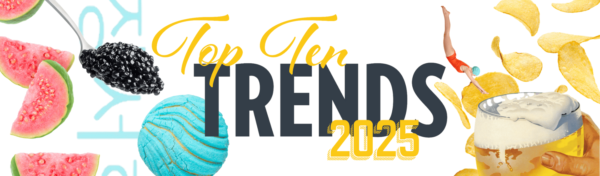 Top Ten Trends 2025